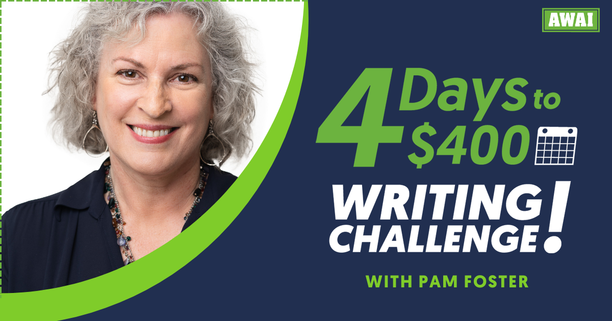 4 Days to $400 Writing Challenge with Pam Foster