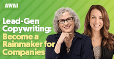 Inside AWAI with Pam Foster and Rachael Kraft Lead-Gen Copywriting Become a Rainmaker for Companies
