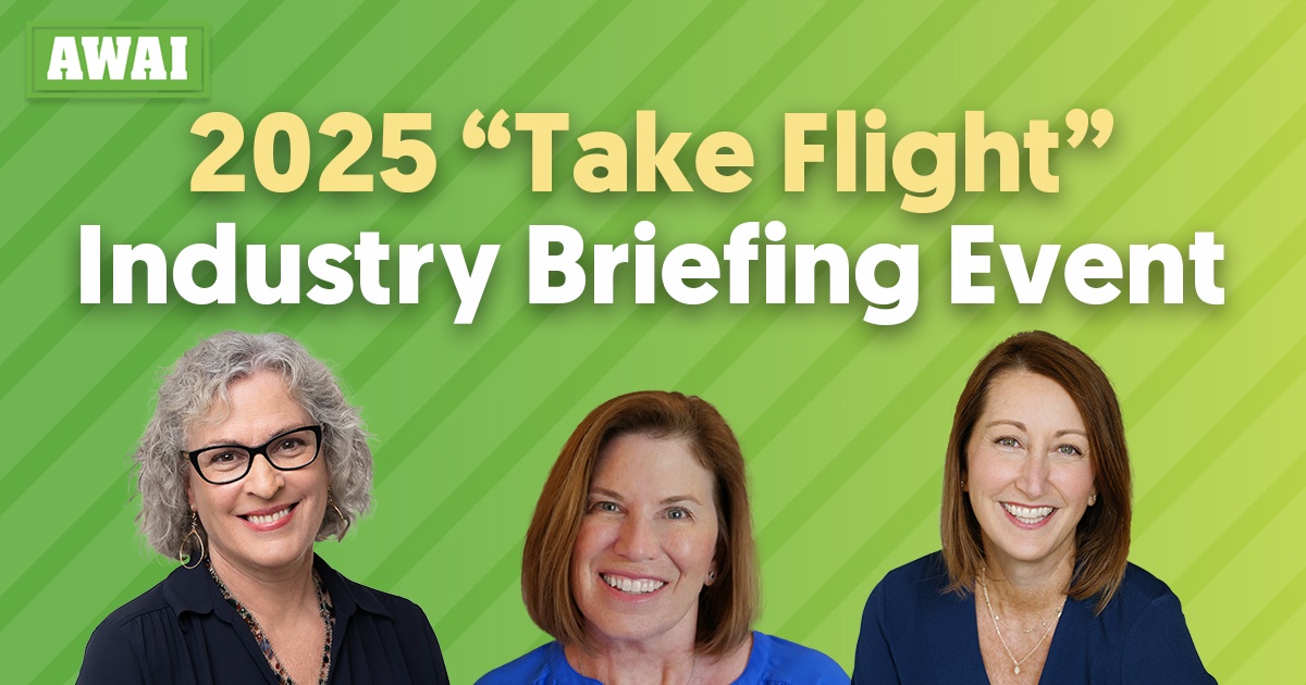 Inside AWAI with Katie Yeakle, Rebecca Matter, and Pam Foster - 2025 “Take Flight” Industry Briefing Event