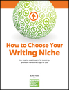 How to Choose Your Writing Niche